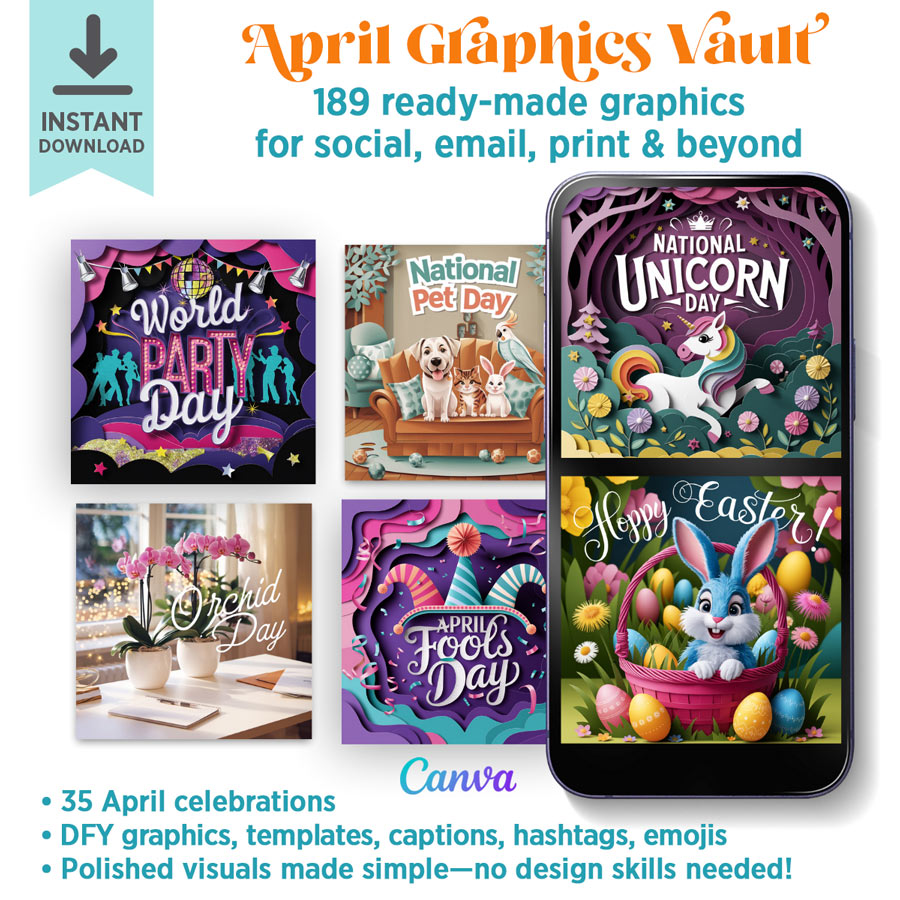 April Graphics Vault: 189 digital + print graphics