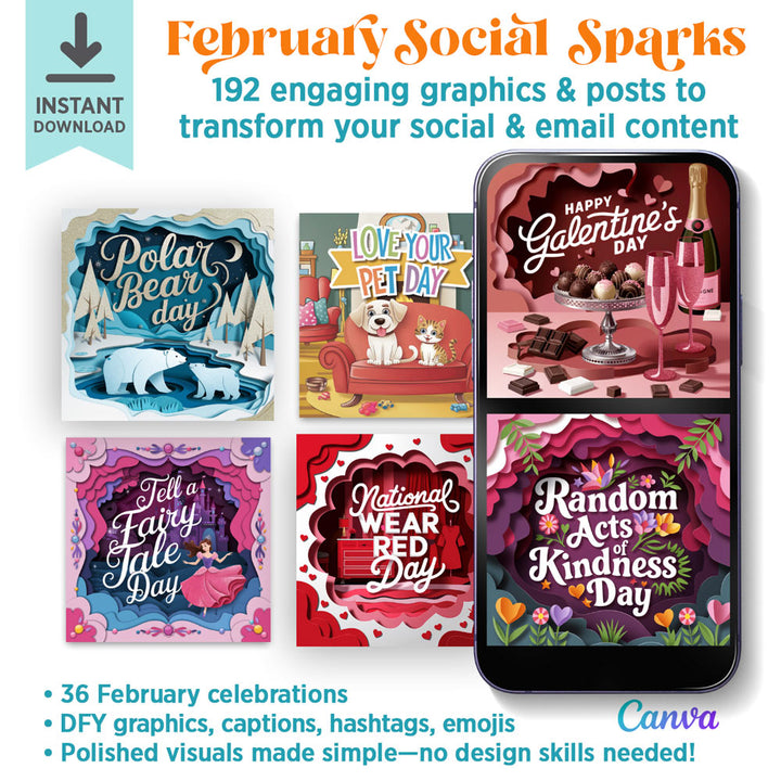 February Social Sparks: 192 social + email graphics