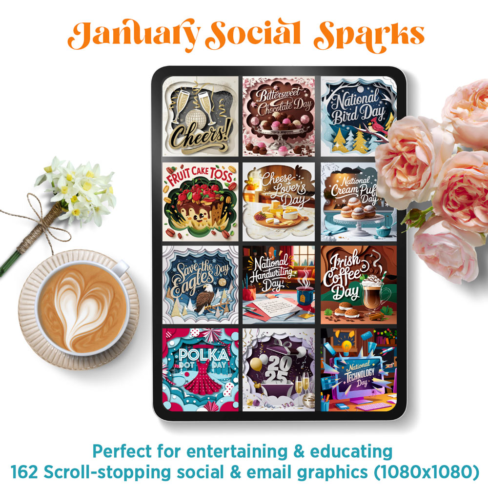 January Social Sparks: 162 social + email graphics