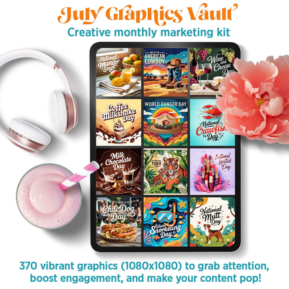 July '26 Graphics Vault: Marketing kit + 416 graphics
