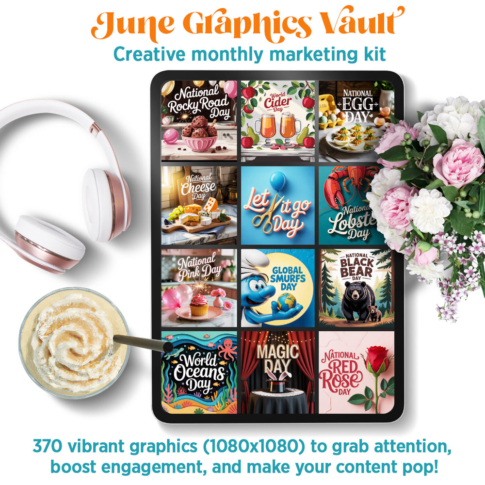 June '26 Graphics Vault: Marketing kit + 370 graphics