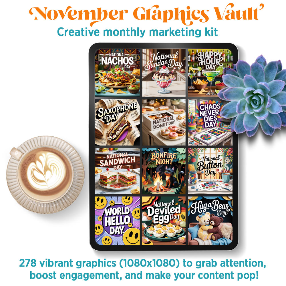 November '25 Graphics Vault: Marketing kit + 278 graphics