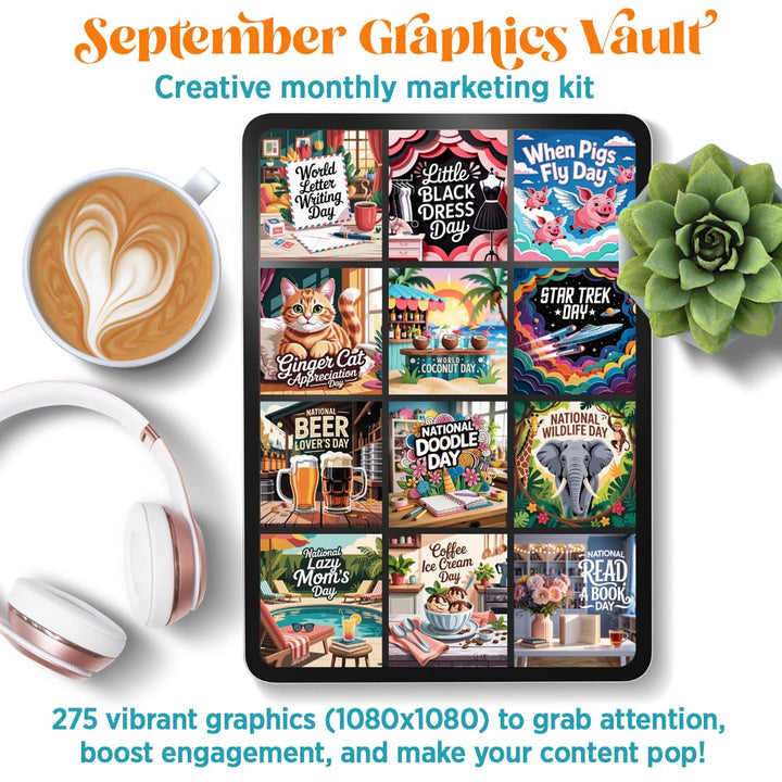 September '25 Graphics Vault: Marketing kit + 275 graphics